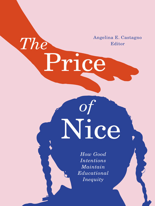 Title details for The Price of Nice by Angelina E. Castagno - Wait list